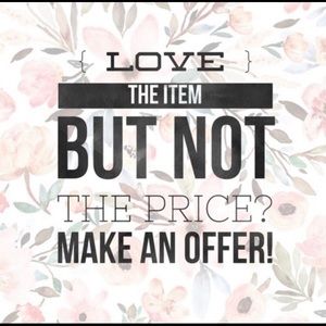 All Reasonable Offers Accepted!!